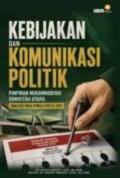 Kebijakan Dan Komunikasi Politik