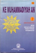Kemuhammadiyahan 2 (untuk sekolah lanjutan tingkat pertama muhammadiyah)