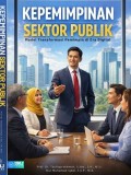 Kepemimpinan Sektor Publik Model Transformasi Pemimpin di Era Digital