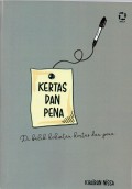 Kertas dan pena : di balik kekuatan kertas dan pena