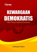 kewargaan demokratis : politik menuju indonesia demokratis