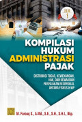 Kompilasi Hukum Administrasi Pajak, jilid 1