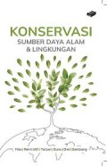 Konservasi Sumber Daya Alam & Lingkungan