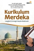 Kurikulum Merdeka Langkah Strategi Kepala Madrasah