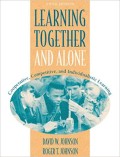 Learning together and alone: cooperative, competitive, and individualistic learning