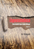 lignoselulosa edisi 2; ekstraktif dan lindi hitam