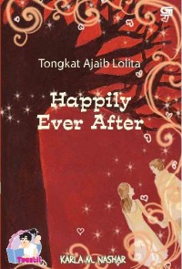 Tongkat Ajaib Lolita: Happily Ever After