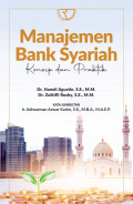 manajemen bank syariah: konsep dan praktik