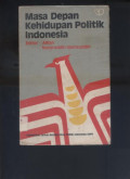 Masa depan kehidupan politik Indonesia