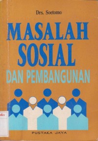 Masalah sosial dan pembangunan