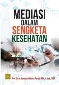 Mediasi dalam Sengketa Kesehatan