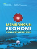 Membangun Ekonomi Yang Mencerahkan