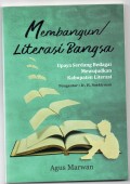 Membangun literasi bangsa : upaya serdang bedagai mewujudkan kabupaten literasi