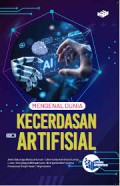 Mengenal Dunia Kecerdasan Artifisial