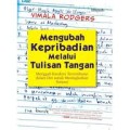 Mengubah Kepribadian Melalui Tulisan Tangan
