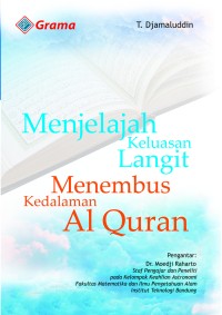 Menjelajah keluasan langit menembus kedalaman al-qur'an