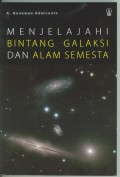 Menjelajahi Bintang  Galaksi Dan Alam Semesta