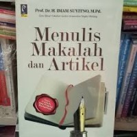 Menulis makalah dan artikel: teori, contoh dan praktik perlatihan