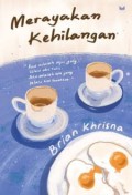 Merayakan Kehilangan