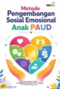 Metode Pengembangan Sosial Emosional Anak Paud