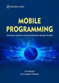mobile programming: membuat aplikasi android sederhana dengan mudah