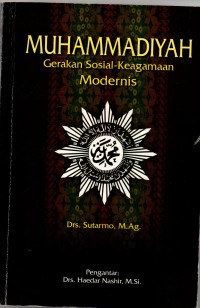 Muhammadiyah Gerakan Sosial Keagamaan Modernis