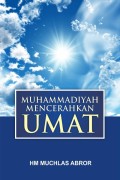 Muhammadiyah mencerahkan umat