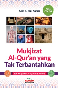 Mukjizat al-qur'an yang tak terbantahkan