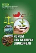 Hukum dan keraifan lingkungan