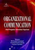 organizational communication: studi pengantar: komunikasi organisasi