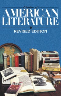 Outline of : American Literature Revised Edition