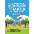 Panduan Model Pembelajaran Tematik Integratif : Nilai - Nilai Pancasila di Taman Kanak-Kanak