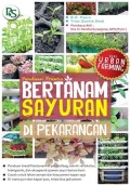 Panduan praktis bertanam sayuran di pekarangan