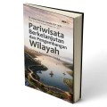 Pariwisata Berkelanjutan dan Pengembangan Wilayah