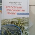 Perencanaan dan pembangunan daerah: suatu pengantar