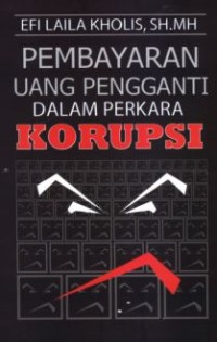 Pembayaran uang pengganti dalam perkara korupsi