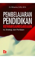 Pembelajaran pendidikan kewarganegaraan: isi, strategi, dan penilaian