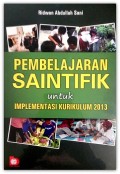 Pembelajaran saintifik untuk implementasi kurikulum 2013