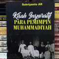 Kisah inspiratif para pemimpin Muhammadiyah