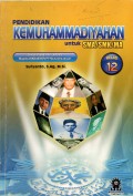 Pendidikan Kemuhammadiyahan Untuk SMA/ SMK/MA kelas 12