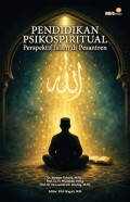 Pendidikan Psikospiritual Perspektif Islam di Pesantern