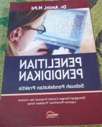 Penelitian Pendidikan: sebuah pendekatan praktis