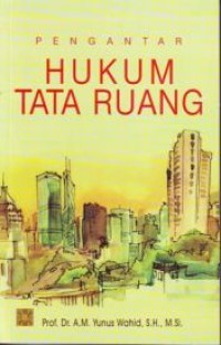 Pengantar hukum tata ruang