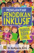 Pengantar pendidikan inklusif berbasis budaya lokal