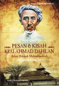 Pesan dan kisah Kiai Ahmad Dahlan dalam hikmah Muhammadiyah