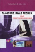 Tanggung jawab produk dalam hukum perlindungan konsumen