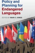 Policy and planning for endangered languages