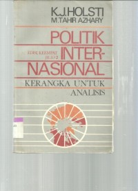 Politik Internasional : kerangka untuk analisis, jilid 2