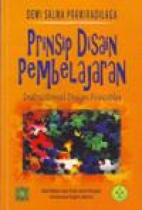 Prinsip disain pembelajaran: instructional  design principles