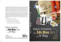 Panduan aplikatif & solusi (PAS): realistic 3D modeling with 3ds max 2013 and V-Ray